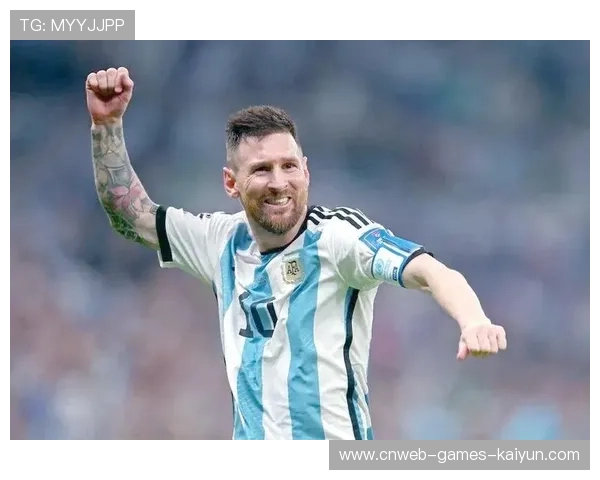 梅西的最后一次世界杯拼搏，阿根廷国民期待辉煌
